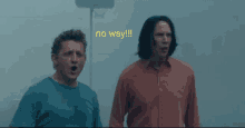 No Way Bill And Ted GIF - No Way Bill And Ted Keanu Reeves GIFs