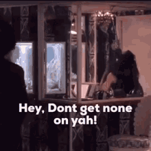Hey Alright GIF - Hey Alright Dont Get None On Yah GIFs