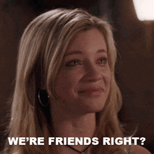 We'Re Friends Right Jamie Palamino GIF - We'Re Friends Right Jamie Palamino Just Friends GIFs
