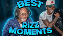 a poster for best rizz moments shows two men