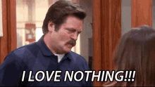 Parks And Rec Ron Swanson GIF - Parks And Rec Ron Swanson I Love Nothing GIFs