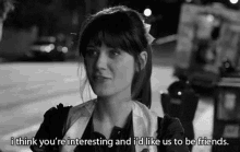 I Think You'Re Interesting And Id Like Us To Be Friends GIF - Zooey Deschanel Youre Interesting Id Like Us To Be Friends GIFs