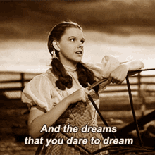 Wizard Of Oz Dreams GIF - Wizard Of Oz Dreams You Dare GIFs