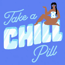 chill chillax chill vibes relax cool off