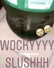 Wocky Slush GIF