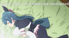 a cartoon of a girl laying on a bed with the words vapor when the beatles are mentioned