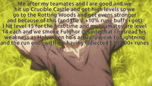 a screenshot of a video game with the words me after my teamates and i are good and we hit up crucible castle