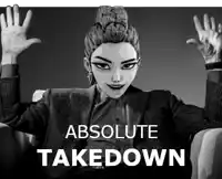 a black and white photo of a woman with the words " absolute takedown " below her