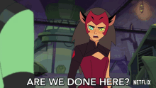 Are We Done Here Catra GIF - Are We Done Here Catra Shera And The Princesses Of Power GIFs