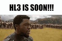 a picture of a man with the words hl3 is soon written above him