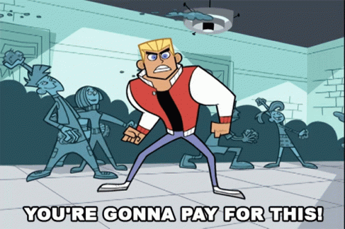Youre Gonna Pay For This Dash Baxter GIF - Youre Gonna Pay For This ...