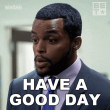 Have A Good Day Hayden Moss GIF - Have A Good Day Hayden Moss Sistas GIFs