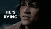 Hes Dying Sam Winchester GIF - Hes Dying Sam Winchester Jared Padalecki GIFs