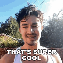 Thats Super Cool Cameo GIF - Thats Super Cool Cameo Awesome GIFs