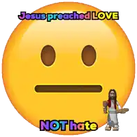 a smiley face with the words jesus preached love not hate written on it