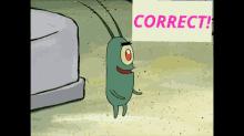 Correct Plankton GIF - Correct Plankton Spongebob GIFs