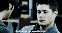 Am I Making You Uncomfortable Jensen Ackles GIF - Am I Making You Uncomfortable Jensen Ackles Supernatural GIFs
