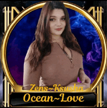 a picture of a woman with the name zens-krusha ocean love on it