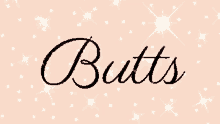 Butt Butts GIF - Butt Butts Sparkle GIFs
