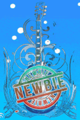 a blue background with a guitar and the words newbie on it