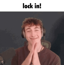 a young man wearing headphones is smiling with the words lock in below him