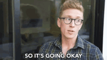 So Its Going Okay Its Alright GIF - So Its Going Okay Its Alright So Far So Good GIFs