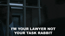 I'M Your Lawyer Not Your Task Rabbit Criminal Minds GIF