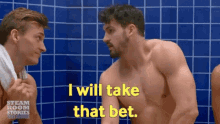 I Will Take That Bet Money GIF - I Will Take That Bet Money Steam Room Stories GIFs