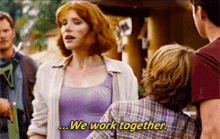 jurassic world claire dearing we work together working together bryce dallas howard