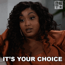 It'S Your Choice Angela GIF - It'S Your Choice Angela Zatima GIFs