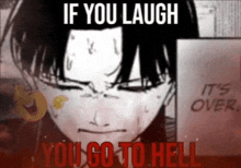 a black and white image of a person with the words if you laugh you go to hell on it