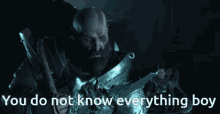 You Do Not Know Everything Boy Kratos God Of War GIF