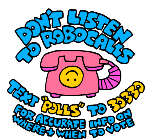 Dont Listen To Robocalls Text Polls Sticker - Dont Listen To Robocalls Text Polls 30330 Stickers