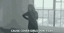Cause Cover Girls Dont Cry Alessia Cara GIF - Cause Cover Girls Dont Cry Alessia Cara Scars To Your Beautiful GIFs