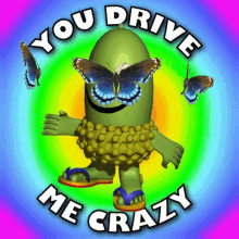 You Drive Me Crazy Drive Me Mad GIF - You Drive Me Crazy Drive Me Mad Make Me Mad GIFs