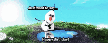 Happy Birthday Olaf GIF - Happy Birthday Happy Birthday GIFs