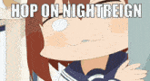 a cartoon of a girl with the words hop on nightreign above her head