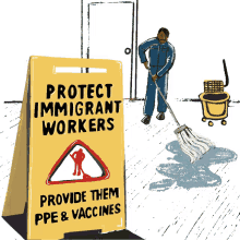 protect immigrant workers provide them ppe vaccines immigrants are essential essential
