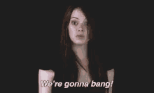 We'Re Gonna Bang GIF - Emma Stone Sex Horny GIFs