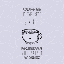 Happy Monday Monday Motivation GIF - Happy Monday Monday Motivation Coffee GIFs