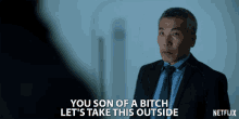 You Son Of A Bitch Lets Take This Outside GIF - You Son Of A Bitch Lets Take This Outside Captain Tanaka GIFs