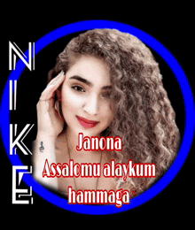 a picture of a woman with the words janona assalamu alaykum hammaga on it