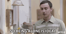 So Being Alone Is Ideal Forever Alone GIF