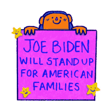 joe biden will stand up american families family joe biden