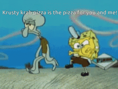 krusty krab pizza is the pizza for you and me lyrics
