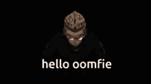 Kisaki Oomfie GIF - Kisaki Oomfie Hello Oomfie GIFs