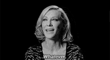 Cate Blanchett Whatever GIF - Cate Blanchett Whatever Dont Care GIFs