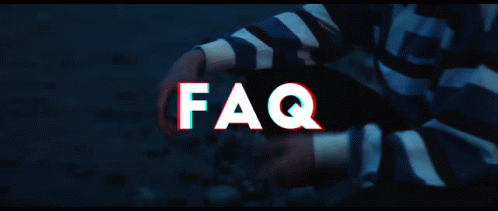 See our FAQ Section!