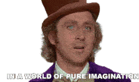In A World Of Pure Imagination Willy Wonka And The Chocolate Factory Sticker - In A World Of Pure Imagination Willy Wonka And The Chocolate Factory In Imaginary World Stickers