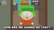 How Are We Gonna Do That Kyle Broflovski GIF - How Are We Gonna Do That Kyle Broflovski South Park GIFs